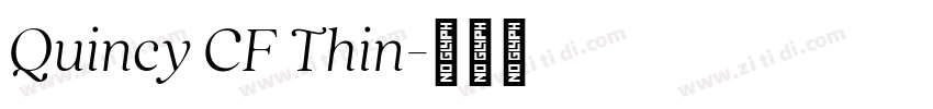 Quincy CF Thin字体转换